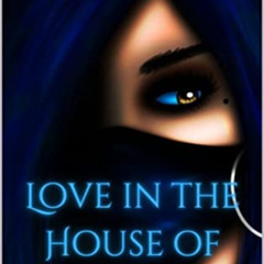 download EBOOK 📗 Love In The House of War: The Beginning (Post Cold War Terror - Boo