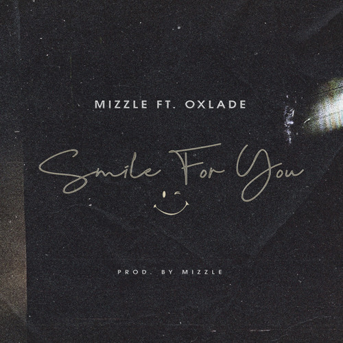 Smile For You (feat. Oxlade)