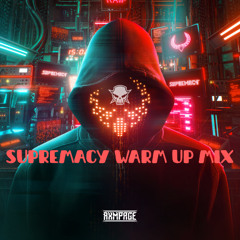 SUPREMACY WARM UP MIX l ENTER ELYSIUM 2025 l  l  by RXMPAGE