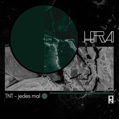T'N'T - JEDES MAL // [HRATRAX:03]