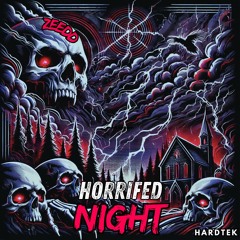 Horrifed Night