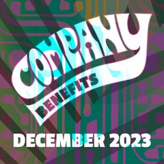 December 2023 Company Benefits