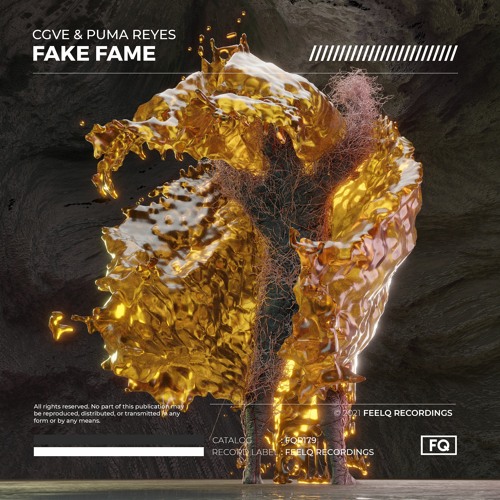 CGVE & Puma Reyes - Fake Fame