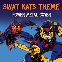 Swat Kats Theme (Power Metal Cover) - KRISHNA PERI