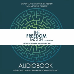 Download PDF The Freedom Model for Addictions: Escape the Treatment and Recovery