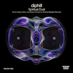 diphill - Spiritual Dust [Ricardo Baptista Remix]