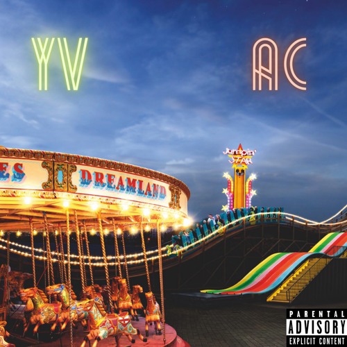 Dreamland - YV X AC