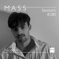 MASS Sessions #280 | Niotech