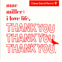 Mac Miller - Love Lost (Claes David Remix)