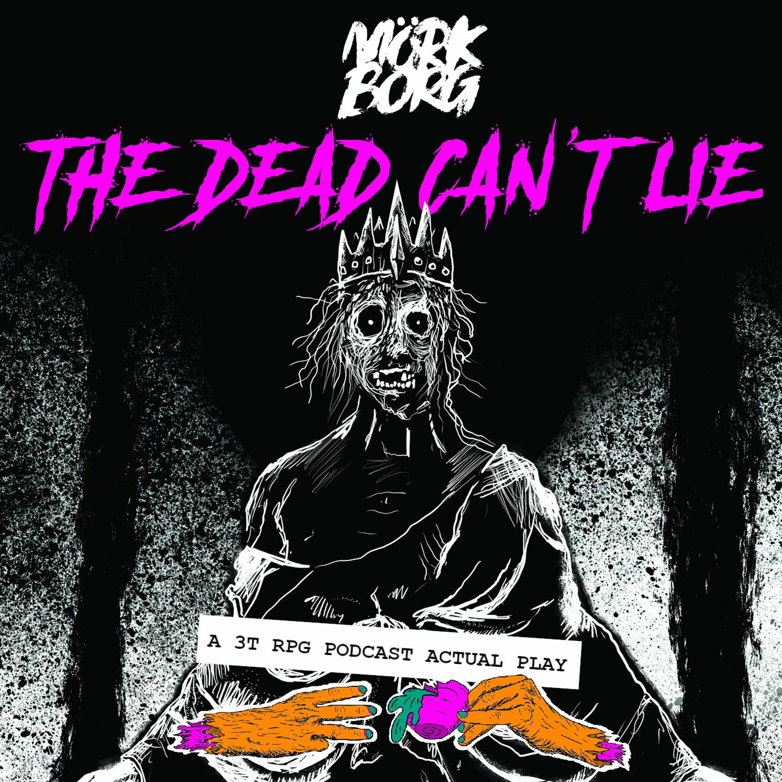 The Dead Can’t Lie 02 - The Priest [Part 1] (Mörk Borg Actual Play)