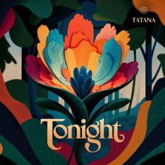 Tatana - Tonight