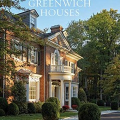 ❤️ Download Classic Greenwich Houses by  Charles Hilton