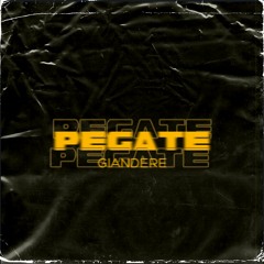 Pegate - Giandere (Audio Oficial)