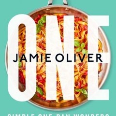 (PDF) One: Simple One-Pan Wonders [American Measurements] - Jamie Oliver