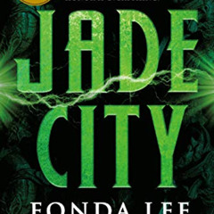 VIEW KINDLE 📂 Jade City (The Green Bone Saga Book 1) by  Fonda Lee PDF EBOOK EPUB KI