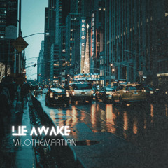 Lie Awake(Milo Only)