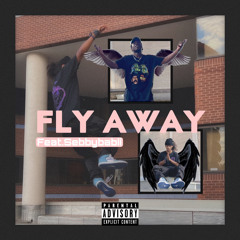 Fly Away (Feat. Sebbybabii)