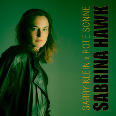 Sabrina Hawk @ Garry Klein x Rote Sonne I 12.02.2025
