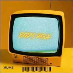 BODY ROCK (FREE DL)