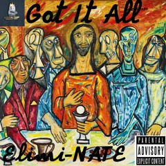 Elimi-Nate - Got It All AK47GODLYGHOST PRODUCTIONS