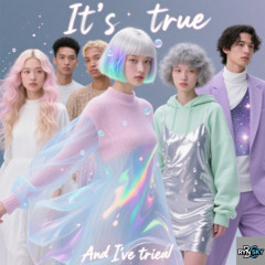 It's true And  I've tried​