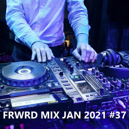 FRWRD MIX JAN 2021 #37