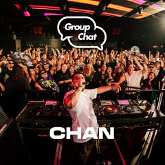 CHAN LIVE @ GROUP CHAT CLUB LA