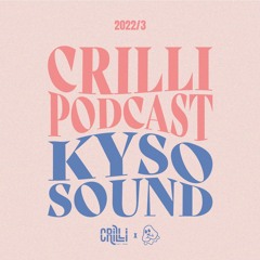 Crilli Drum And Bass Podcast 2022/3 - Kyso Sound