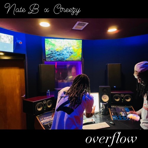 Stream OVERFLOW by Nate B | Listen online for free on SoundCloud