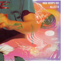 High Hoops 051 - Allecto