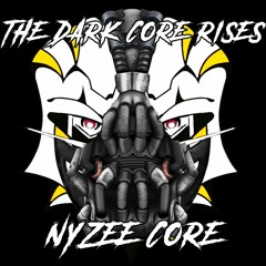NyZee Core - The Dark Core Rise