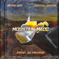 Mountain Made (ft. Samuel James)