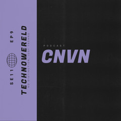 CNVN | Techno Wereld Podcast SE11EP9
