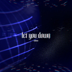 asteria - let you down (02ashes)