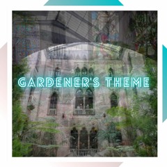 Gardener's Theme