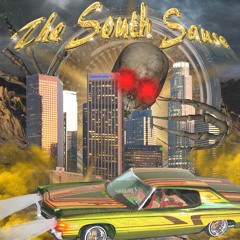 THE SOUTH SAUSE FEAT. TRIPPIEMIKE & MMUERTO