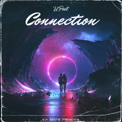 Connection (Prod By E.P.Beats)