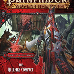 [View] EPUB 📚 Pathfinder Adventure Path: Hell's Vengeance Part 1 - The Hellfire Comp