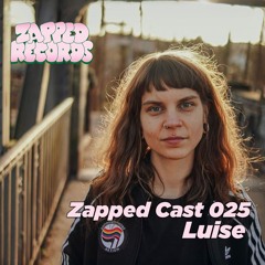 Zapped Cast 025- Luise