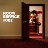 ROOM SERVICE #002 (100% ID's) DJ mix artwork - Electronic music tracklist cover image