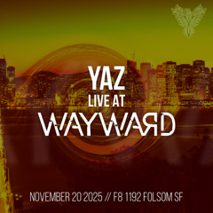 Wayward // November 2025