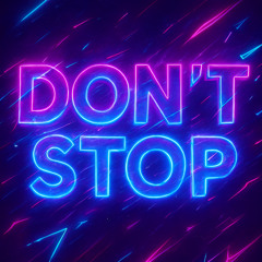 Don't Stop