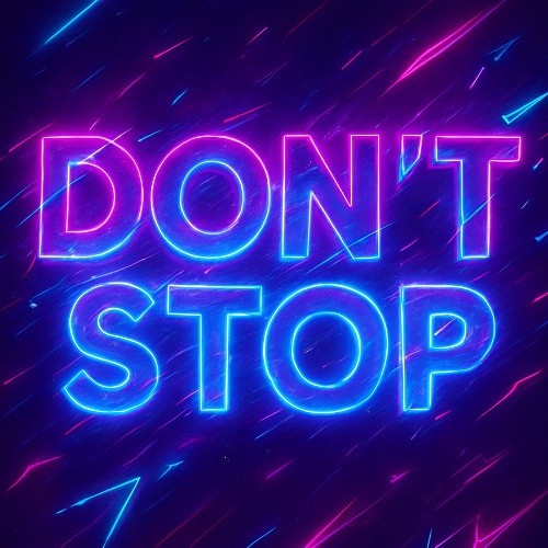 Don't Stop