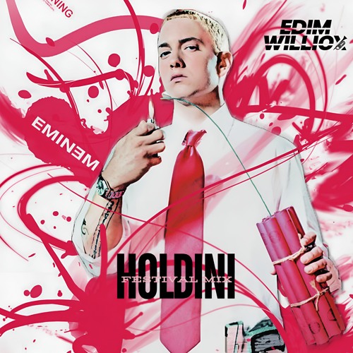 Eminem - Houdini (EDIM WILLIOX Festival Mix)