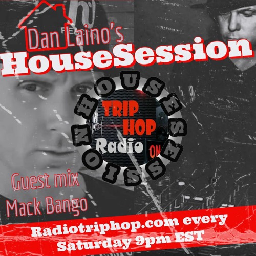 HousSession Radiotriphop.cpm Guest Mack Bango 10 16 21