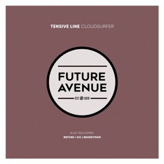 Tensive Line - Cloudsurfer [Future Avenue]