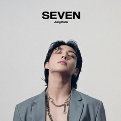 [preview] Jungkook (BTS) - Seven (RAVE NØISE & Whale Remix)