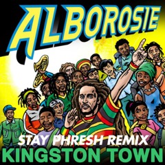 Kingston Town (Stay Phresh Remix) *FREE DL*
