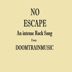 NO ESCAPE
