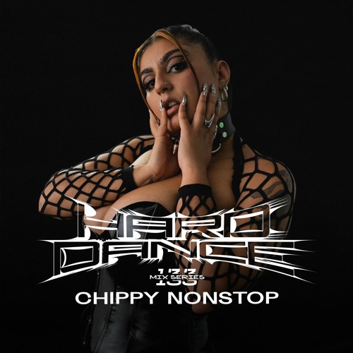 Hard Dance 133: Chippy Nonstop